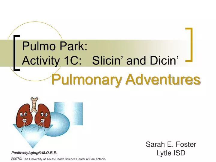 pulmo park activity 1c slicin and dicin
