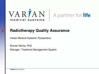 Radiotherapy Quality Assurance