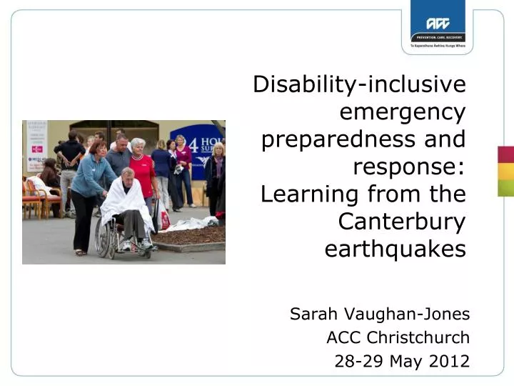 disability inclusive emergency preparedness and response learning from the canterbury earthquakes