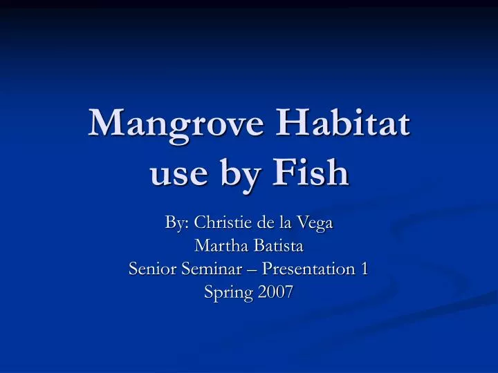 mangrove habitat use by fish