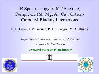 IR Spectroscopy of M + (Acetone) Complexes (M=Mg, Al, Ca): Cation-Carbonyl Binding Interactions