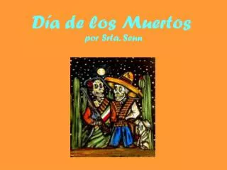 d a de los muertos