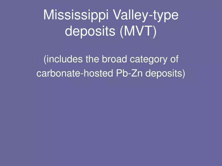 mississippi valley type deposits mvt