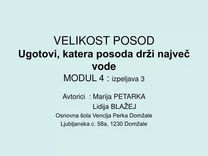 velikost posod ugotovi katera posoda dr i najve vode modul 4 izpeljava 3