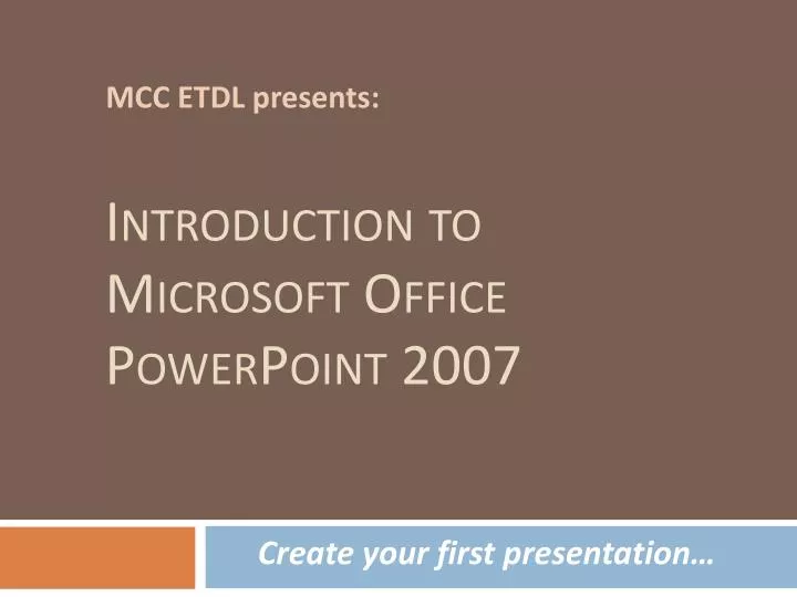 introduction to microsoft office powerpoint 2007