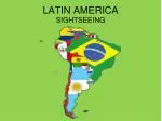 LATIN AMERICA - slide 1