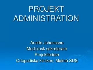 projekt administration