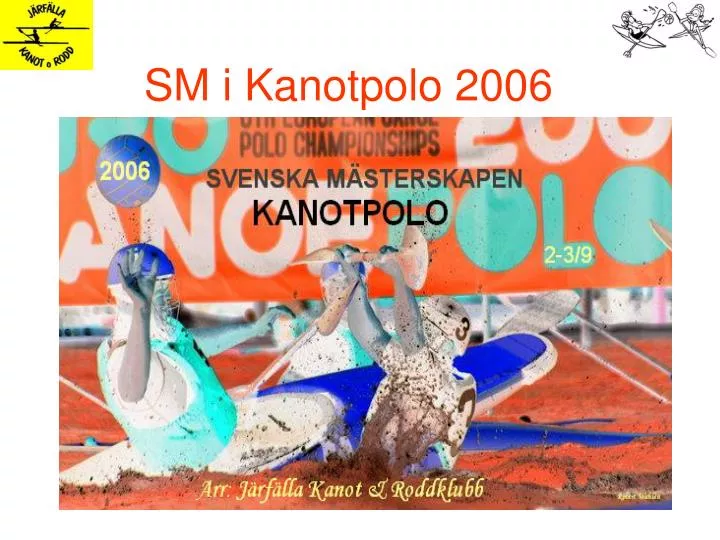 sm i kanotpolo 2006