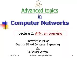 Advanced topics in Computer Networks