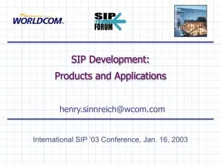 SIP Development: Products and Applications