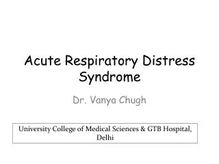 Acute Respiratory Distress Syndrome