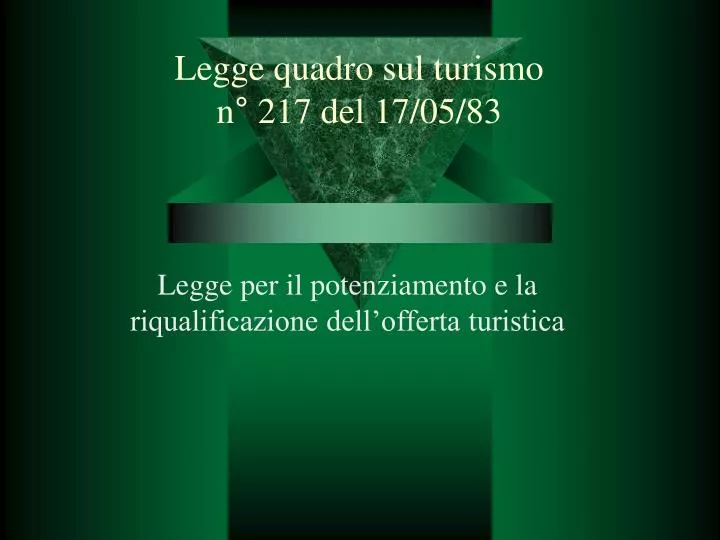 legge quadro sul turismo n 217 del 17 05 83