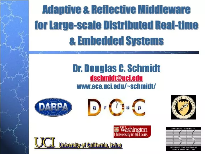 adaptive reflective middleware for large scale distributed real time embedded systems