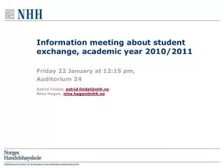 Information meeting about student exchange, academic year 2010/2011