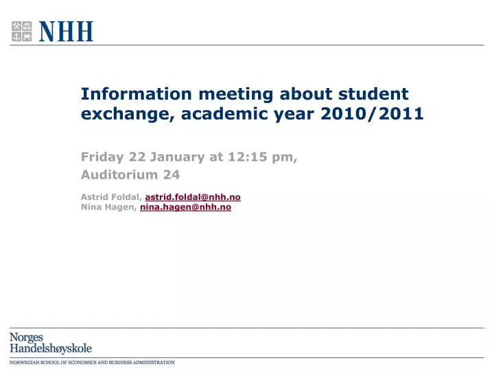 information meeting about student exchange academic year 2010 2011