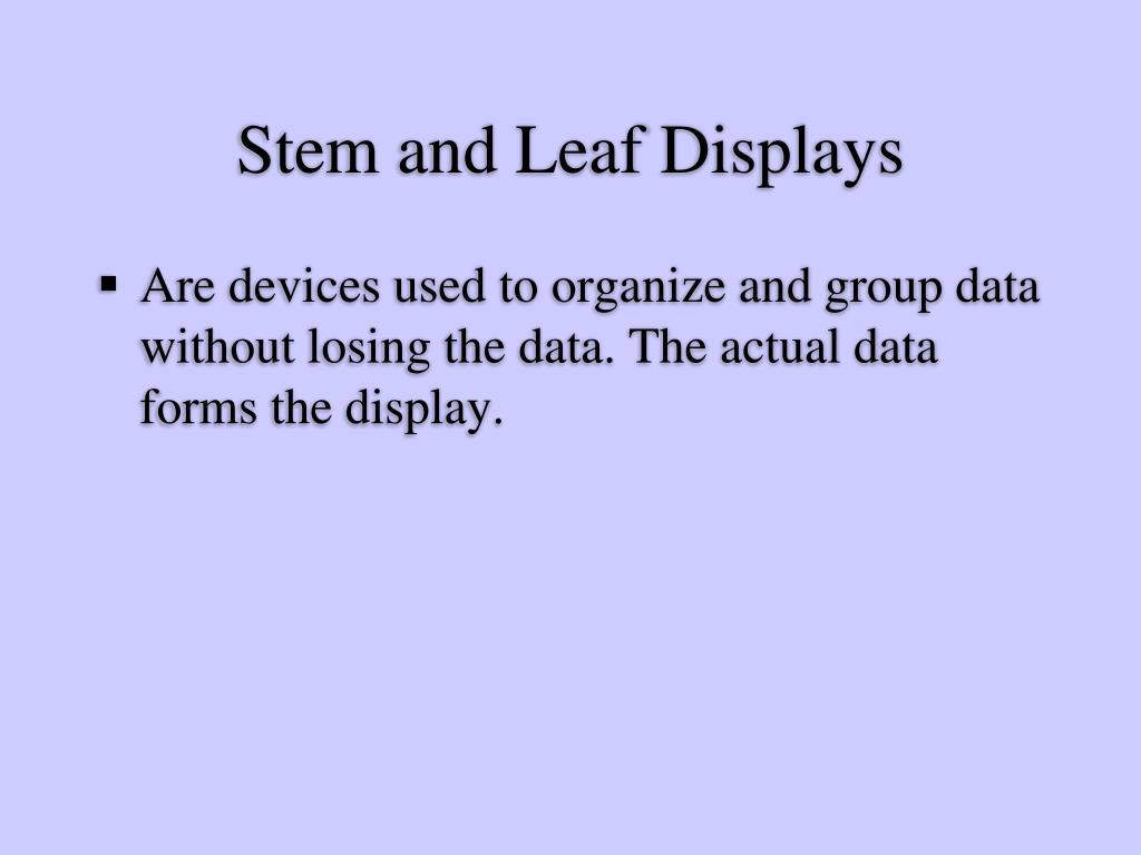 PPT - Stem and Leaf Displays PowerPoint Presentation, free download ...