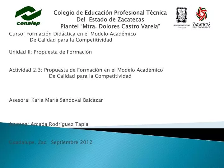 colegio de educaci n profesional t cnica del estado de zacatecas plantel mtra dolores castro varela