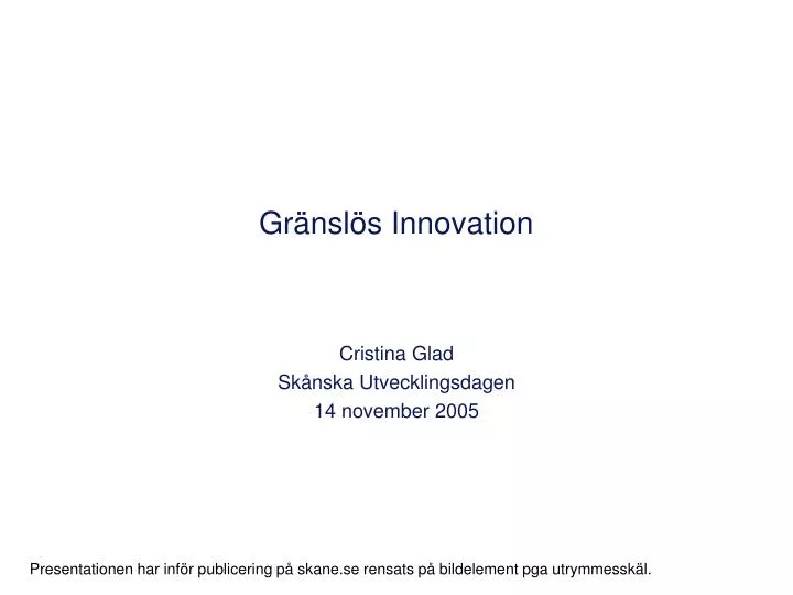 gr nsl s innovation