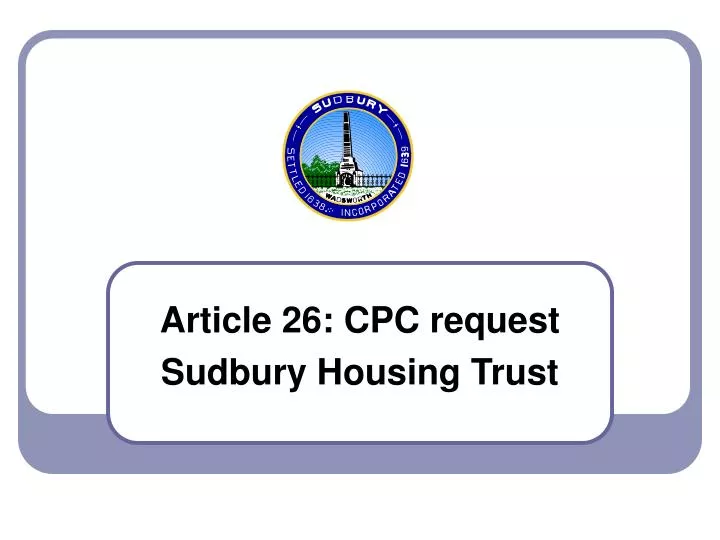 article 26 cpc request sudbury housing trust
