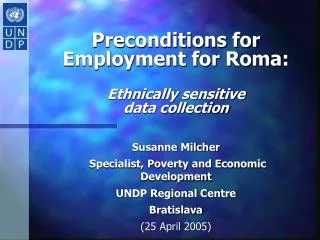 Preconditions for Employment for Roma: Ethnically sensitive data collection