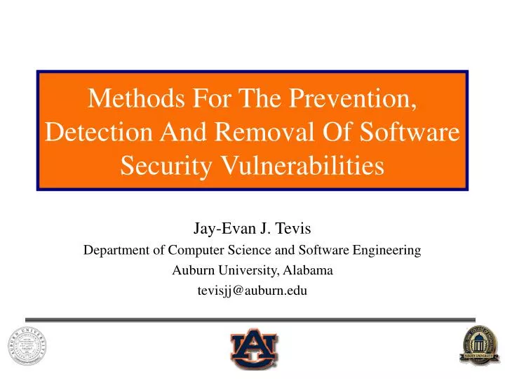 methods for the prevention detection and removal of software security vulnerabilities