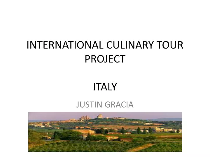 international culinary tour project italy