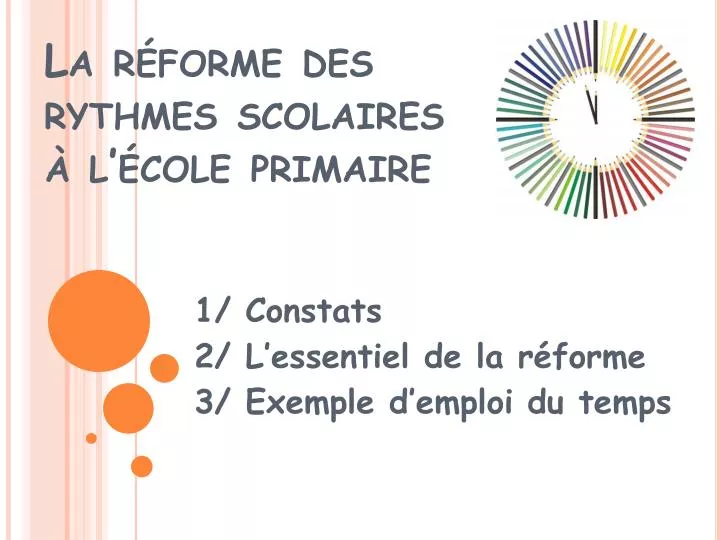 la r forme des rythmes scolaires l cole primaire