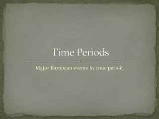 Time Periods