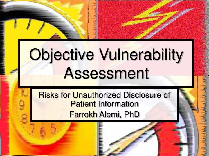 objective vulnerability assessment