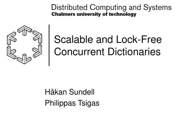 scalable and lock free concurrent dictionaries