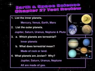 Earth &amp; Space Science Chapter 27 Test Review