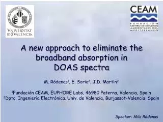 A new approach to eliminate the broadband absorption in DOAS spectra