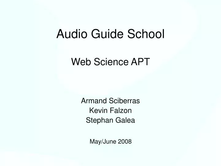 audio guide school web science apt