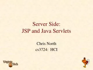 Server Side: JSP and Java Servlets