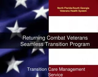 Returning Combat Veterans Seamless Transition Program