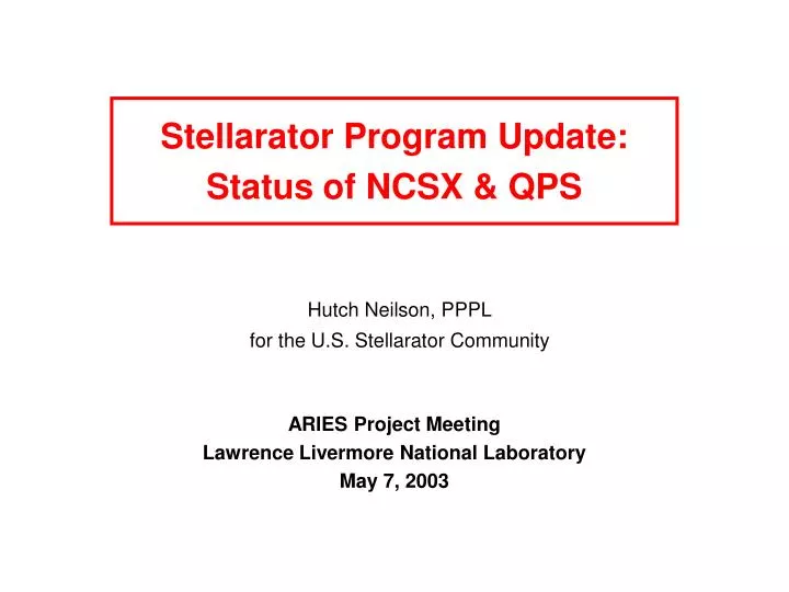 stellarator program update status of ncsx qps