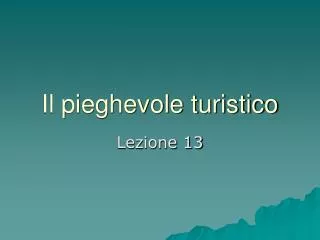il pieghevole turistico