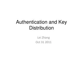 Authentication and Key Distribution