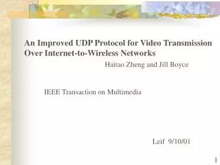 An Improved UDP Protocol for Video Transmission Over Internet-to-Wireless Networks