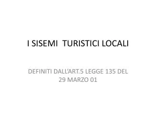 i sisemi turistici locali