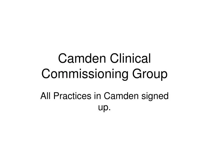 camden clinical commissioning group