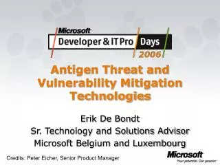 Antigen Threat and Vulnerability Mitigation Technologies