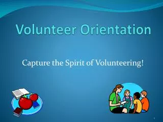 Capture the Spirit of Volunteering!
