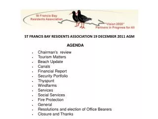 AGENDA Chairman's review Tourism Matters Beach Update Canals Financial Report Security Portfolio