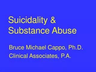 Suicidality &amp; Substance Abuse