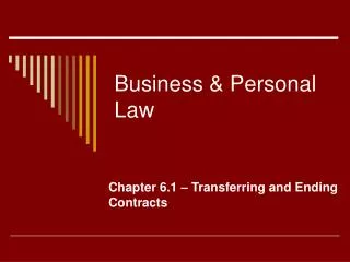 Business &amp; Personal Law