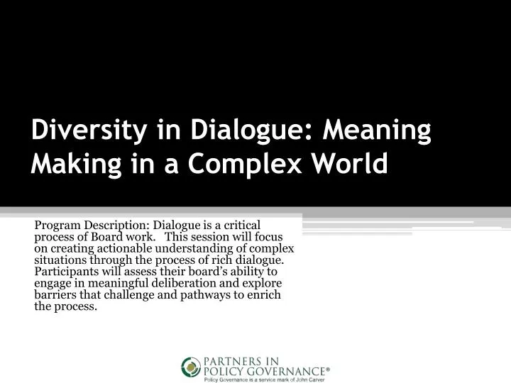 diversity in dialogue meaning making in a complex world
