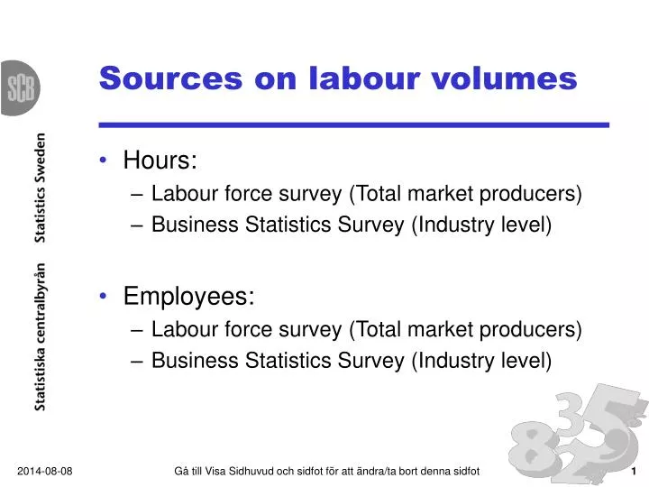 sources on labour volumes