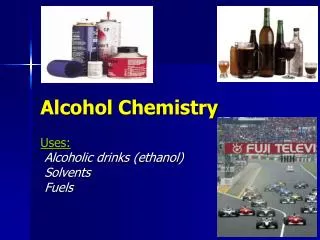 Alcohol Chemistry