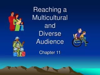 Reaching a Multicultural and Diverse Audience